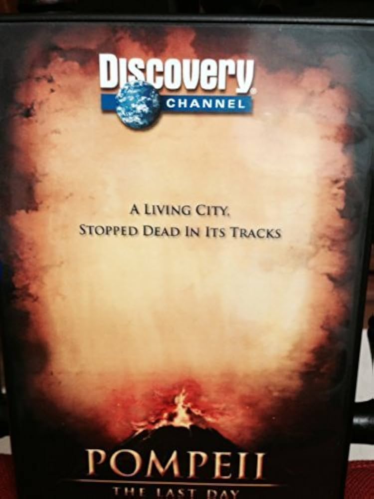 Amazon.com: Discovery Channel Presents: Pompeii The Last Day